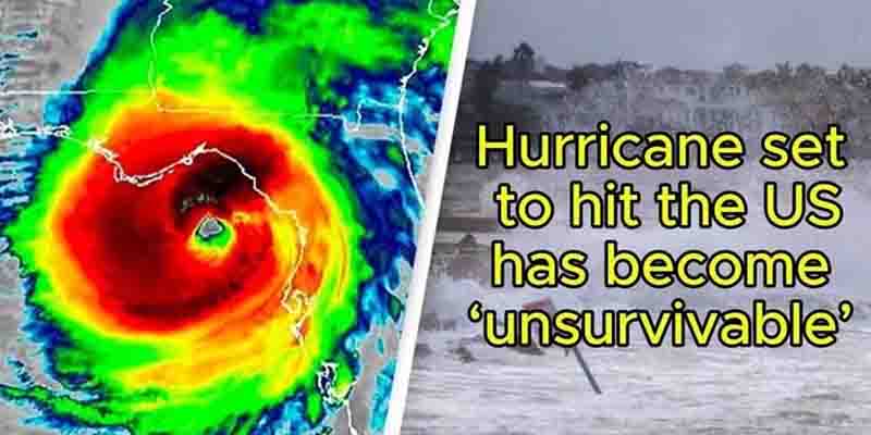 Hurricane set to hit the US has become ‘unsurvivable’ as experts wa:rn of catastrophic impact