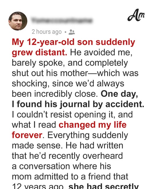 My Son Became Distant and Withdrawn