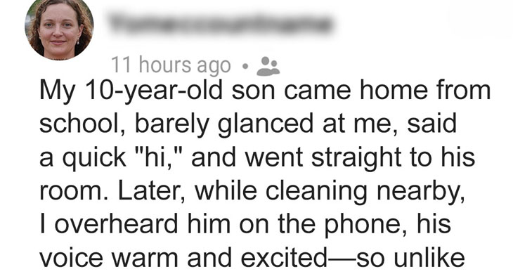 I Overheard My Son Saying on the Phone
