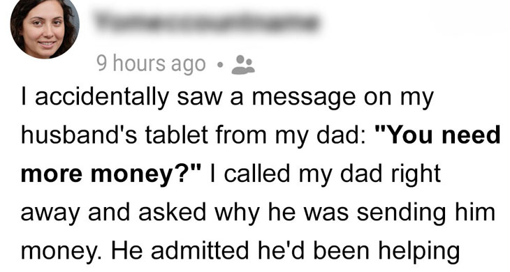 I Found Out My Husband Was Secretly Taking Money