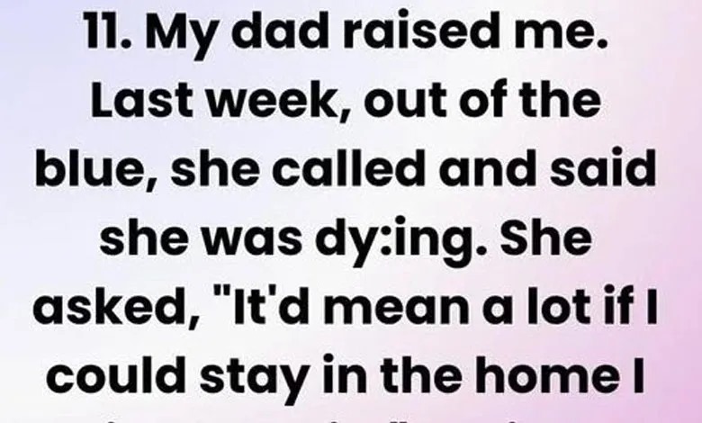 My Terminally Ill Mother Wanted to Move